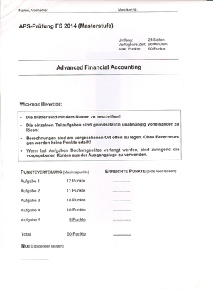 Prüfung Advanced Financial Accounting FS 2014