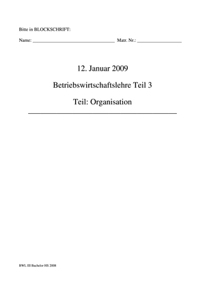 Prüfung BWL III, Teil Organisation, HS08