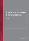 Schuldbetreibungs- und Konkursrecht (3. Auflage)
