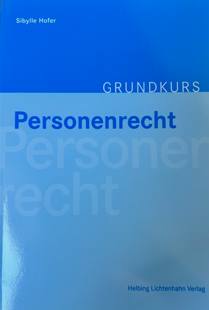 Grundkurs Personenrecht