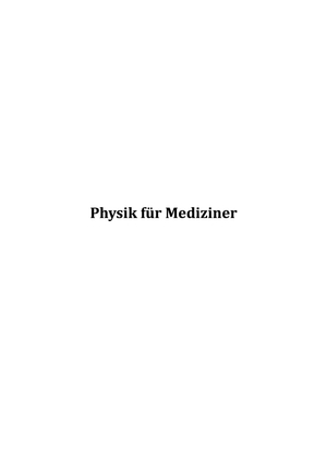 Physik für Mediziner in Worten