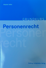 Grundkurs Personenrecht