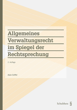 Allgemeines Verwaltungsrecht im Spiegel der Rechtsprechung