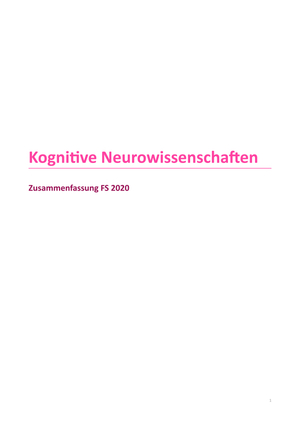 Zusammenfassung Kognitive Neurowissenschaften