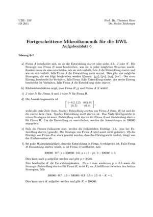 Fortgeschr. Mikro für BWL HS11 Übung 6 Lösung