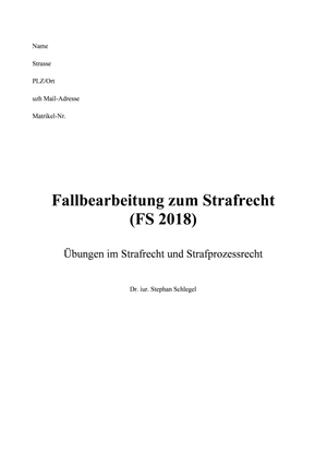 Fallbearbeitung Strafrecht