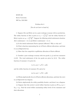Korea University ECON201: Problem Set 8 Fall16